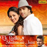 Ek Ladki Shabnami Si - Reeky Dev Song Download